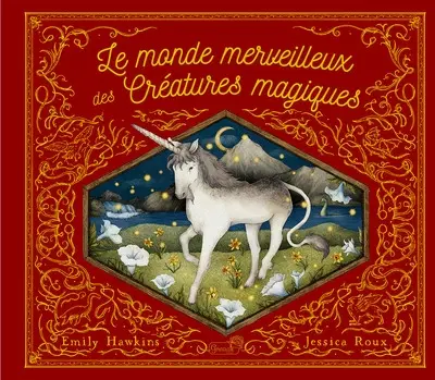 Le monde merveilleux des créatures fantastiques : tiré du carnet du Dr Dimitros Pagonis