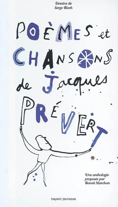 Poèmes et chansons de Jacques Prévert