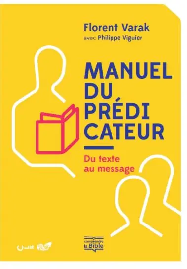 Manuel du prédicateur : du texte au message