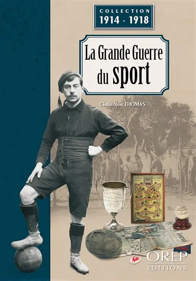 La Grande Guerre du sport