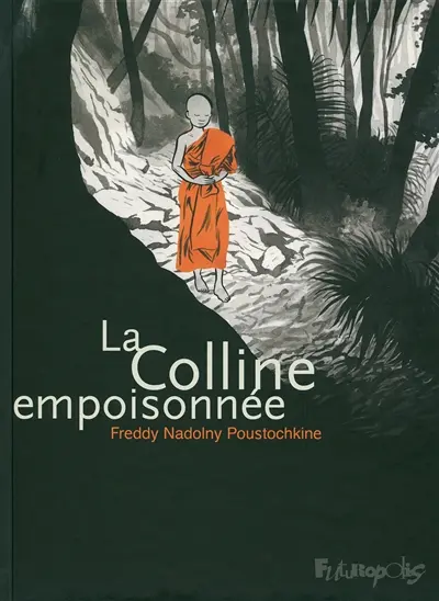 La colline empoisonnée