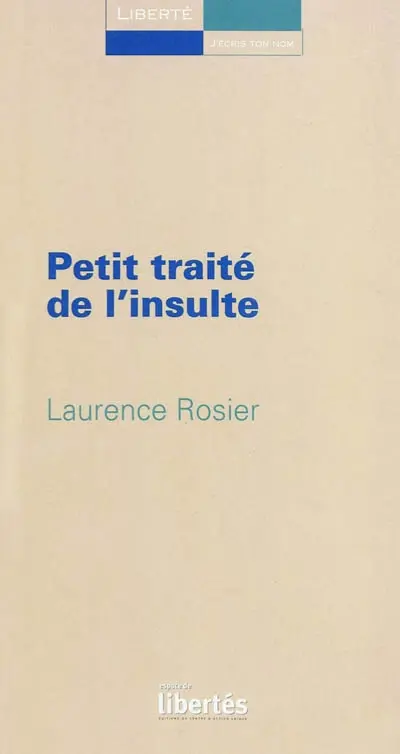 Petit traité de l'insulte