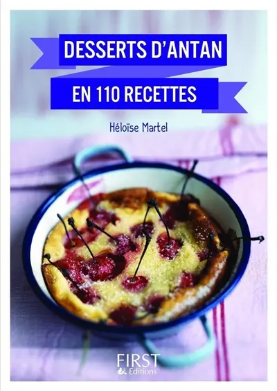 Desserts d'antan en 110 recettes