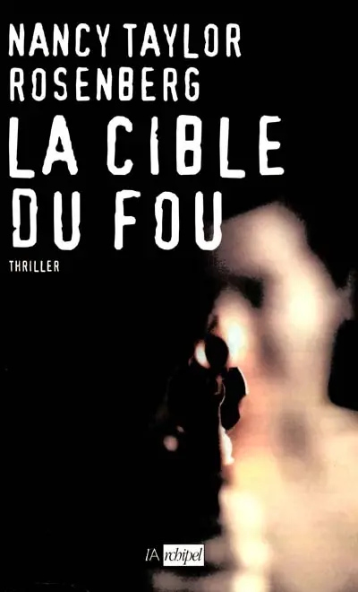 La cible du fou
