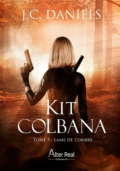 Lame de l'ombre : Kit Colbana #5