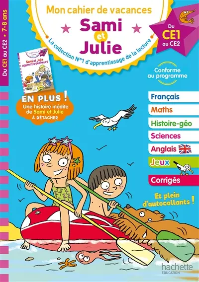 Sami et Julie : mon cahier de vacances, du CE1 au CE2, 7-8 ans