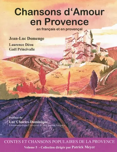 Chansons d'amour en Provence : en français et en provençal