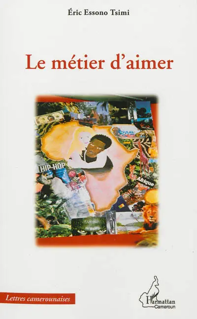 Le métier d'aimer