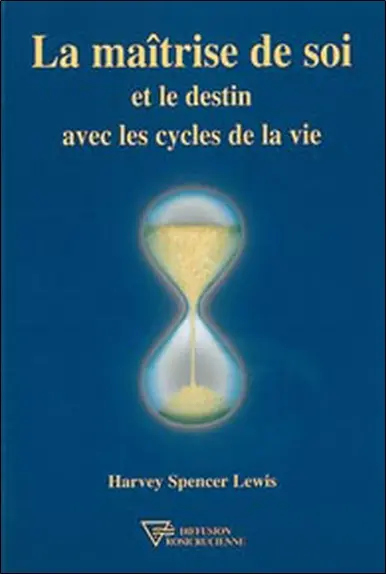 La maîtrise de soi et le destin avec les cycles de la vie