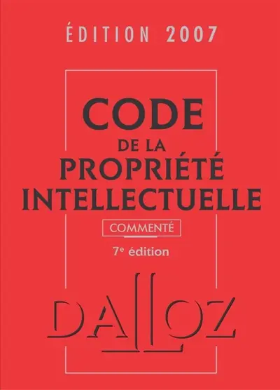 Code de la propriété intellectuelle : 2007