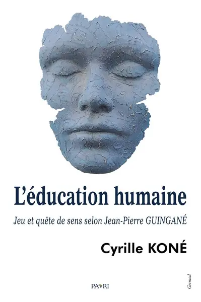 L'éducation humaine : jeu et quête de sens selon Jean-Pierre Guingané
