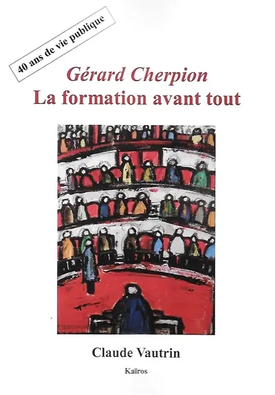 La formation avant tout : 40 ans de vie publique