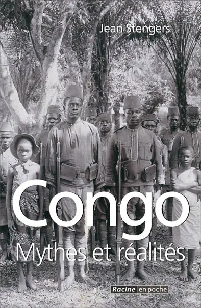 Congo : mythes et réalités