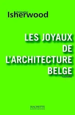 Les joyaux de l'architecture belge