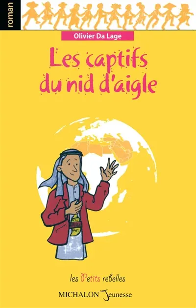 Les captifs du nid d'aigle