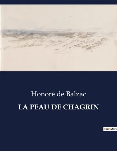 LA PEAU DE CHAGRIN