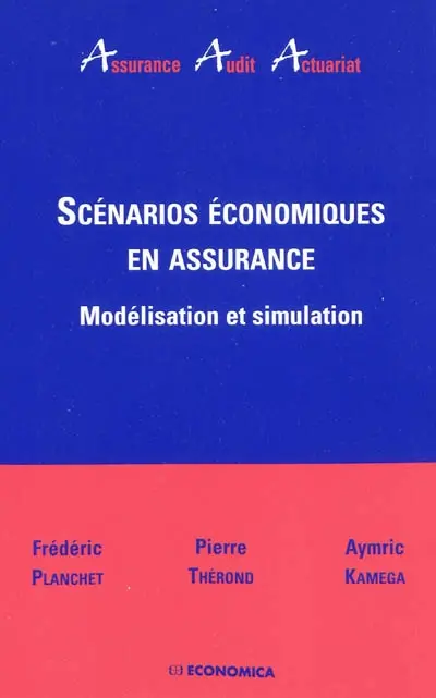 Scénarios économiques en assurance : modélisation et simulation