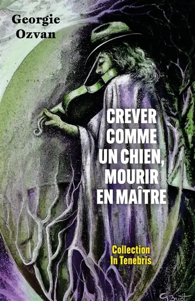 Crever comme un chien, mourir en maître : Le frère, la soeur et les ogres