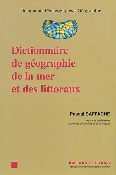 Dictionnaire de géographie de la mer et des littoraux