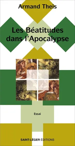Les Béatitudes dans l'Apocalypse : essai