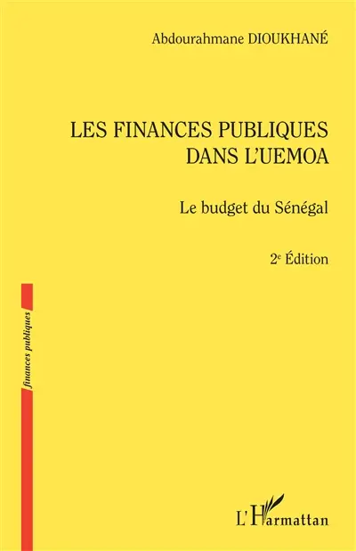 Les finances publiques dans l'UEMOA : le budget du Sénégal
