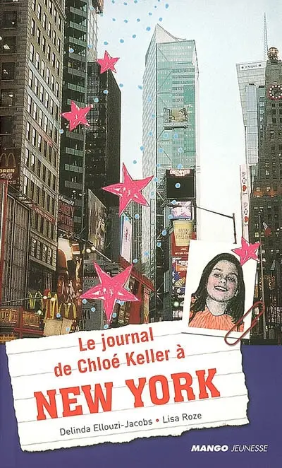 Le journal de Chloé Keller à New York