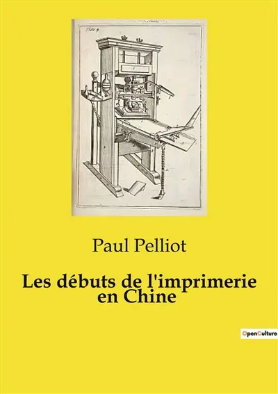 Les débuts de l'imprimerie en Chine