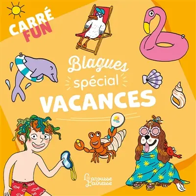 Blagues spécial vacances