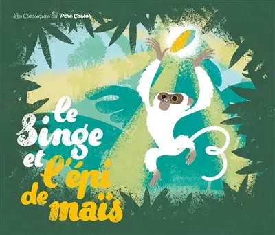 Le singe et l'épi de maïs