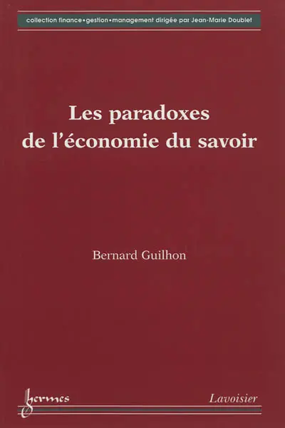 Les paradoxes de l'économie du savoir