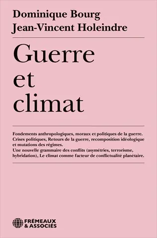 Guerre et climat : fondements anthropologiques, moraux et politiques de la guerre, crises politiques, retours de la guerre, recomposition idéologique et mutation des régimes, une nouvelle grammaire des conflits (asymétries, terrorisme, hybridation), le climat comme facteur de conflictualité planétaire
