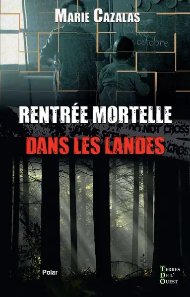 Rentrée mortelle dans les Landes