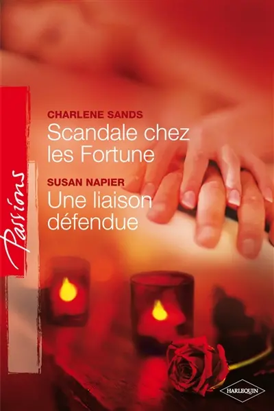Scandale chez les Fortune. Une liaison défendue