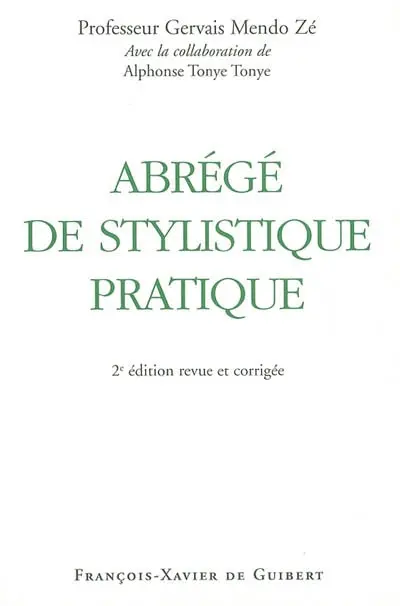Abrégé de stylistique pratique