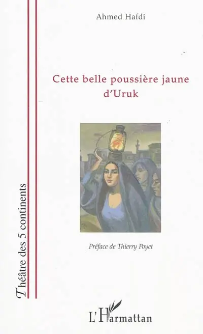 Cette belle poussière jaune d'Uruk