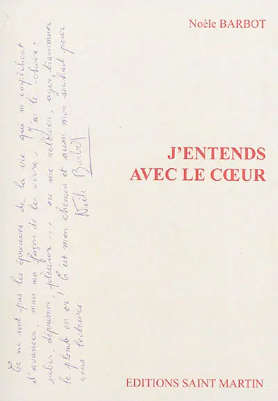 J'entends avec le coeur ou Du chemin qui mène du coeur de la raison à la raison du coeur