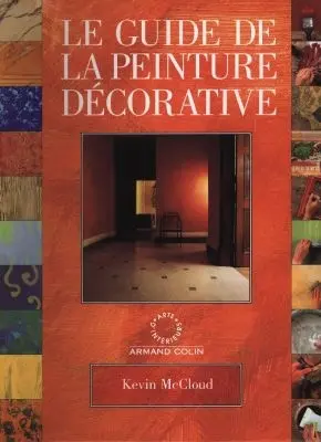 Le guide de la peinture décorative