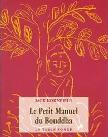 Le petit manuel de Bouddha