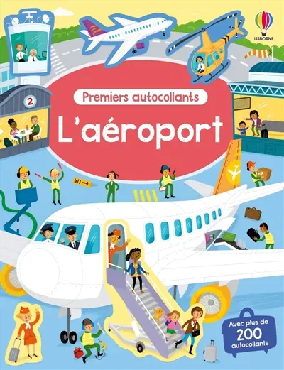 L'aéroport : Autocollants Usborne : Dès 3 ans