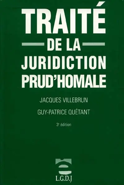 Traité de la juridiction prud'homale