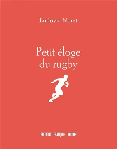 Petit éloge du rugby