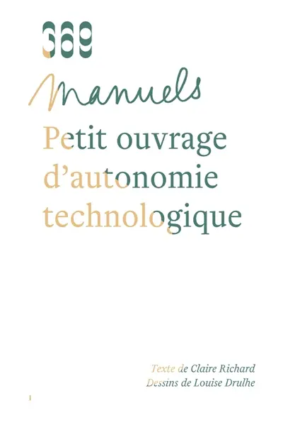 Petit ouvrage d'autonomie technologique