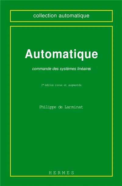 Automatique : commande des systèmes linéaires