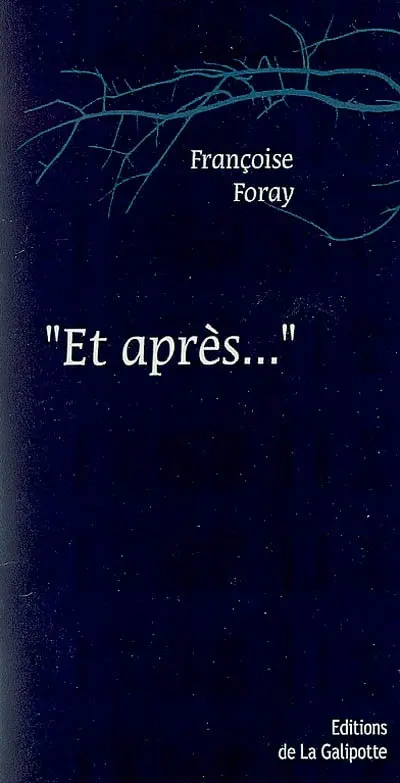 Et après : pièce en deux actes