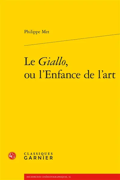 Le giallo, ou L'enfance de l'art