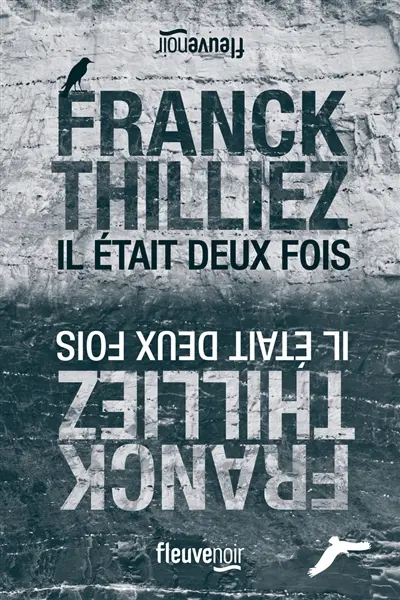 Il était deux fois...