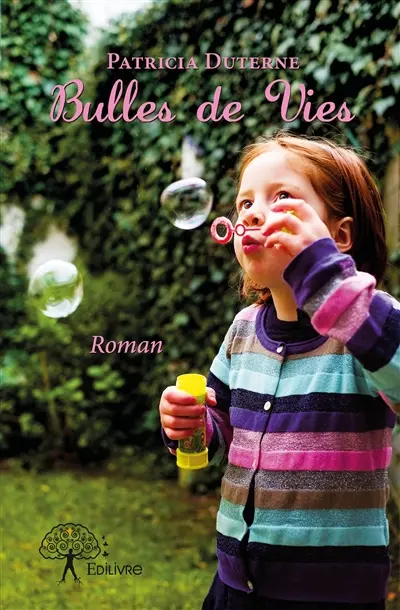 Bulles de vies