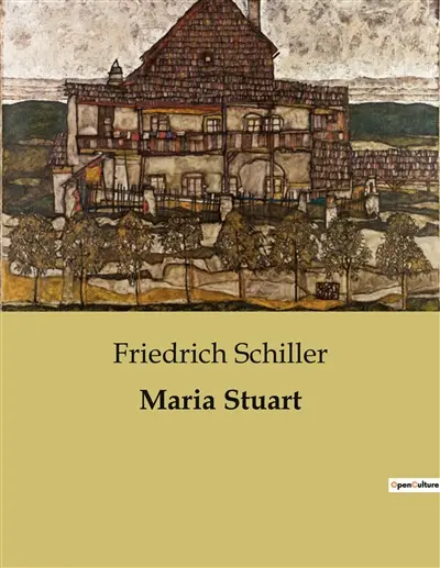 Maria Stuart : Ein dramatisches Porträt von Macht, Verrat und Leidenschaft im Schottland des 16. Jahrhunderts