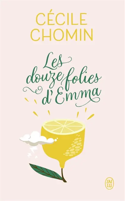 Les douze folies d'Emma