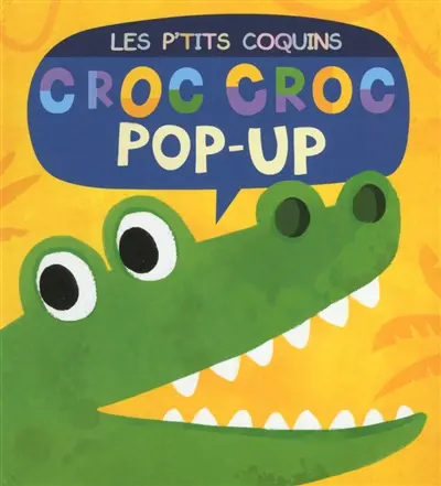 Croc croc pop-up